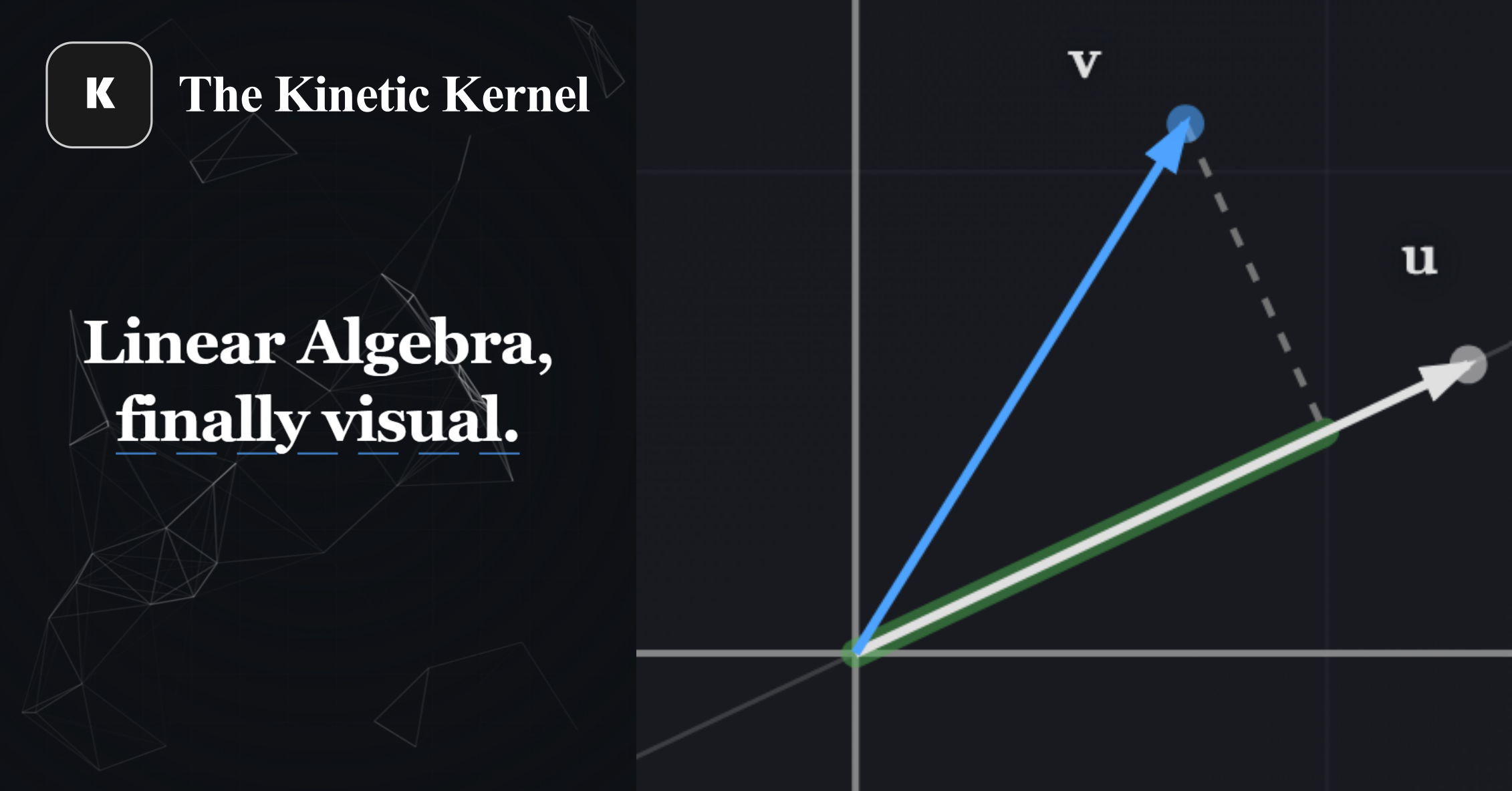 The Kinetic Kernel title card reading Linear Algebra, finally visual.